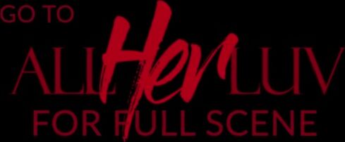 AllHerLuv - Girlfriends - Teaser