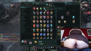 I show my stretched butthole while I play League of Legends #17 Luna