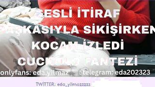 Intimate Confession: Caught in the Act - A Thrilling Cuckold Fantasy with a Turkish Twist