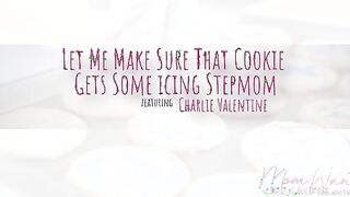 Stepmom Charlie Valentine Indulges in a Sweet Surprise with Her Stepson - S1:E5
