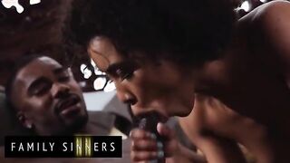 FAMILY SINNERS - Hot Ebony Babe Confesses Her Crush On Her Stepbro And Gets Stuffed By His Huge Cock