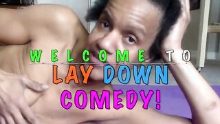 Lay Down Comedy! Episode 3-The Haircut